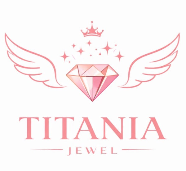 TITANIA JEWEL 
